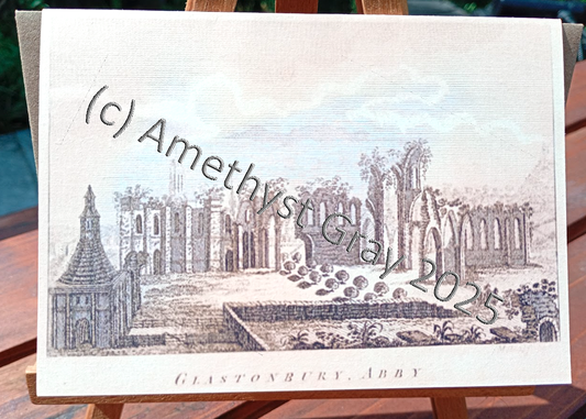 Glastonbury Abbey Greeting Card - Printed in Wiltshire - From 1804 Metcalf Engraving - by Amethyst