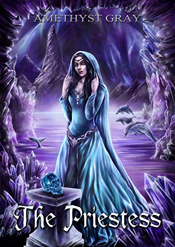 Signed Copy of The Priestess Fantasy History Novel by Author Amethyst Gray (Bk 2)